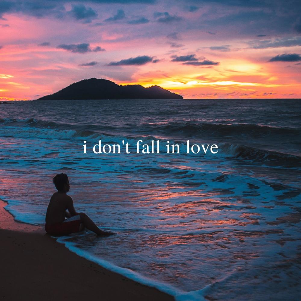 i don't fall in love (Explicit)