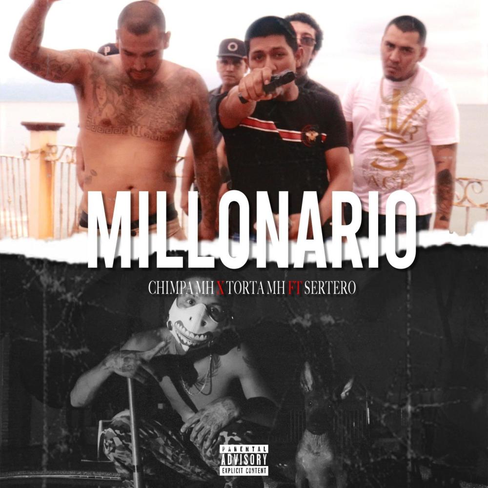 Millonario (feat. Sertero,Torta mh,Chimpa) (Explicit)
