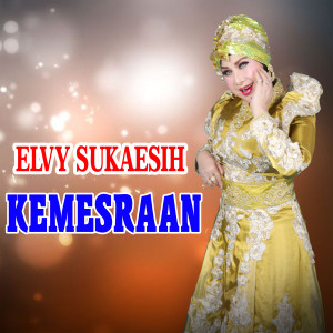 Album KEMESRAAN from Elvy Sukaesih