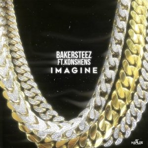 收聽Bakersteez的Imagine (Remix) (Explicit) (Remix|Explicit)歌詞歌曲