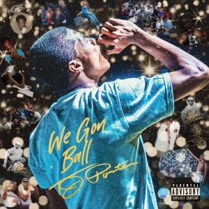TJ Porter的專輯We Gon Ball (Explicit)