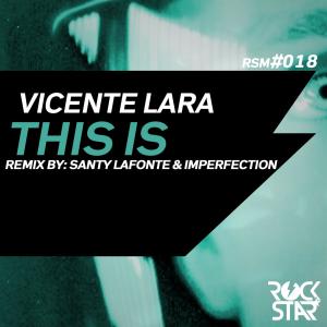 Listen to This Is song with lyrics from Vicente Lara