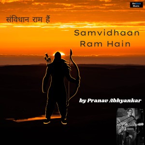 Listen to Samvidhaan Ram Hain song with lyrics from Pranav Abhyankar