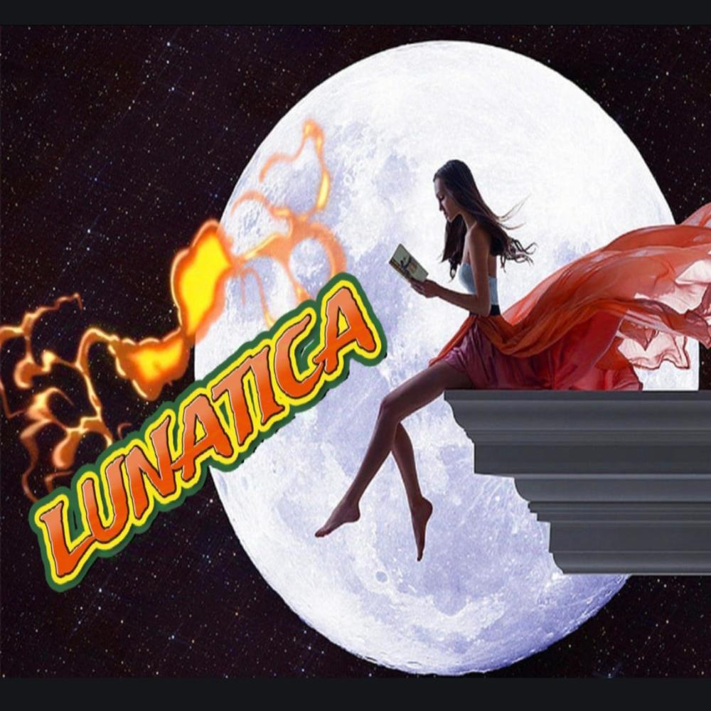 Lunatica (Explicit)