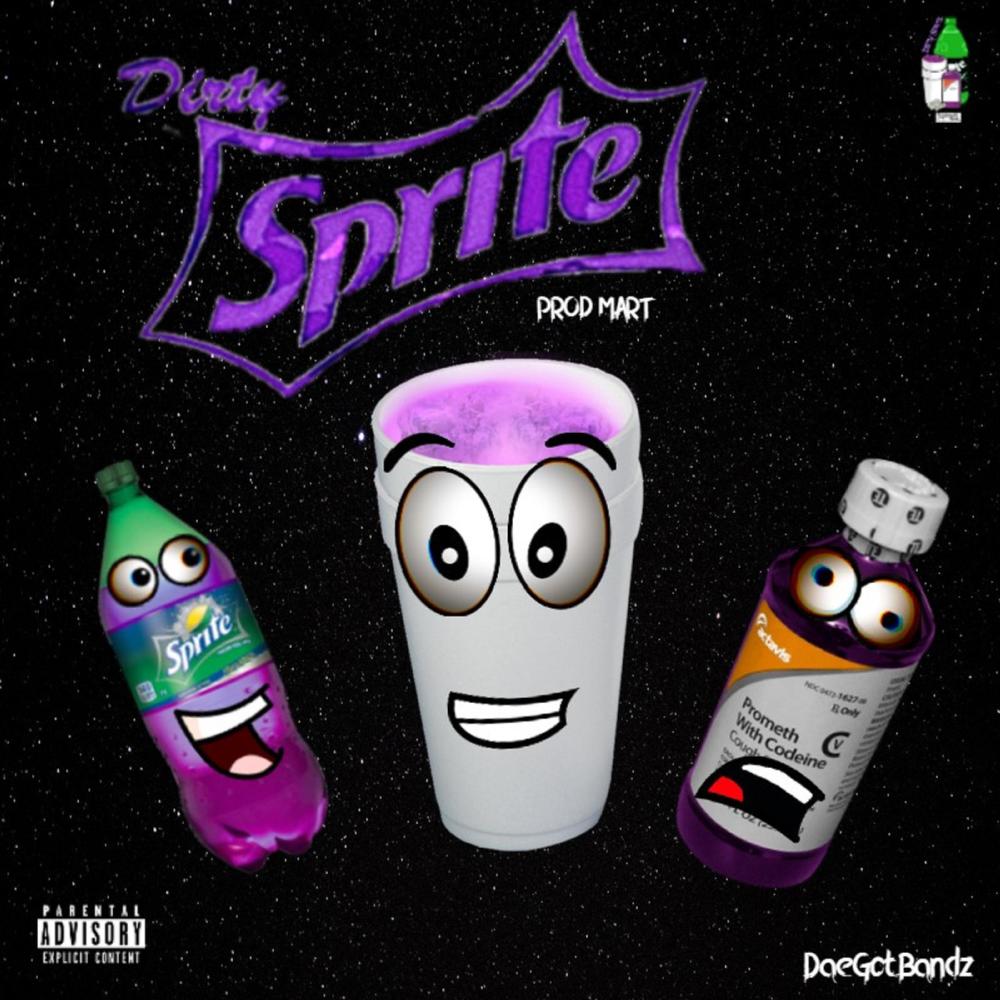 Dirty Sprite (Explicit)