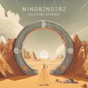 อัลบัม Celestial Gateway ศิลปิน Mindbenderz