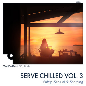 Standard Music Library的專輯Serve Chilled Vol. 3