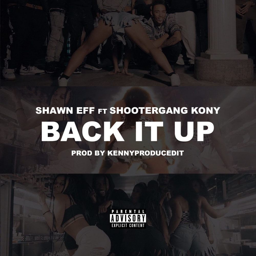 Back It Up (Explicit)