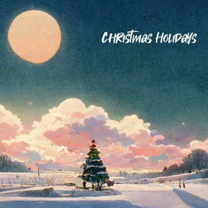 อัลบัม Christmas Holidays ศิลปิน Xmas Hits