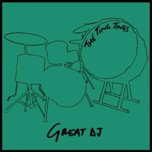 收聽The Ting Tings的Great DJ (7th Heaven Radio Remix)歌詞歌曲