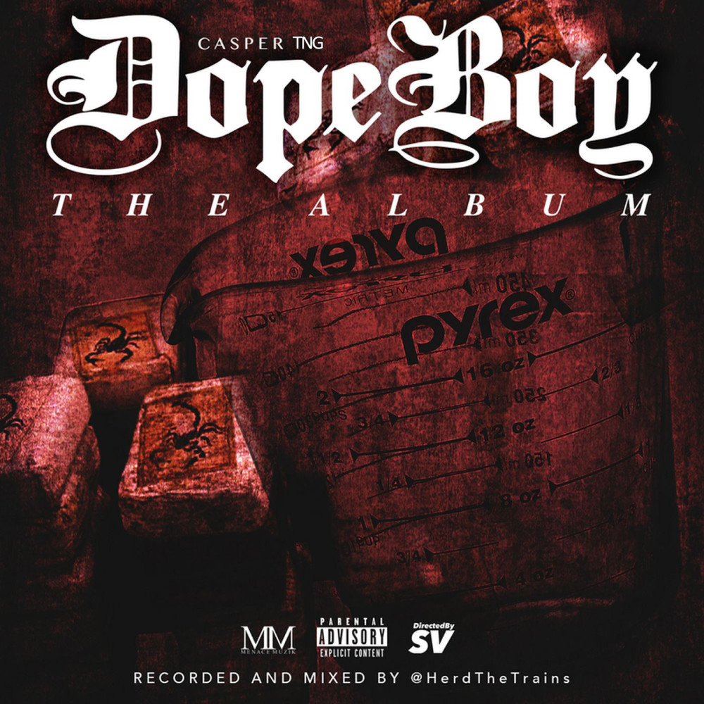 Dope Boy (Explicit)