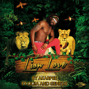 Album Lion Love By Akarpee ft Lilia And Genesis from Akarpee