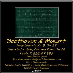 Bavarian State Orchestra的專輯Beethoven & Mozart: Piano Concerto NO. 3, OP. 37 - Concerto for Violin, Cello and Piano, OP. 567 - Rondo, K. 382 & K.386
