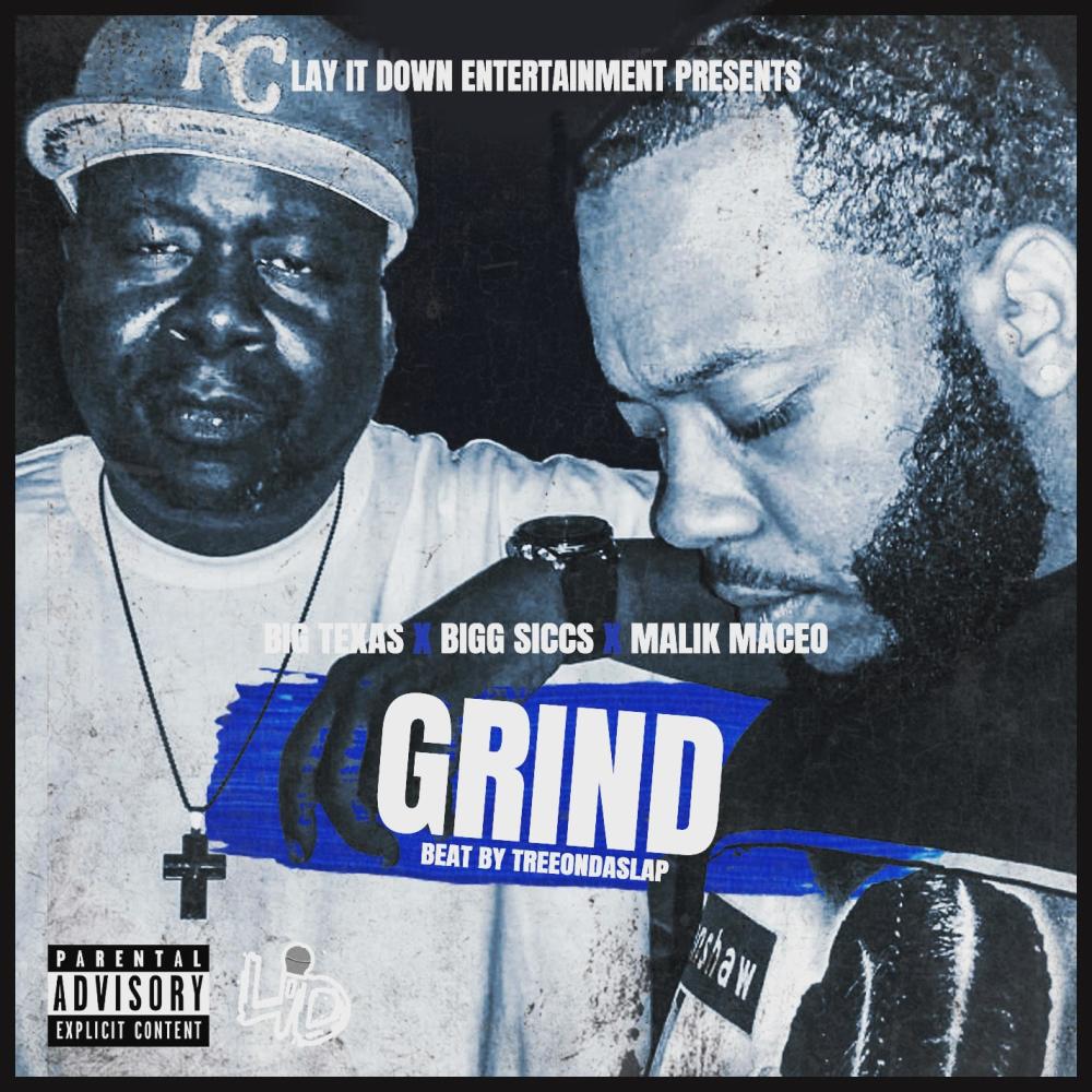 Grind (feat. Bigg Siccs & Malik Maceo) (Explicit)