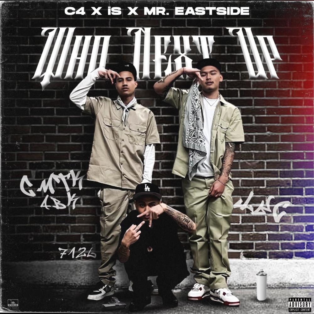Who Next Up (feat. Mr. Eastside & iS) (Explicit) (feat. Mr. Eastside & iS|Explicit)