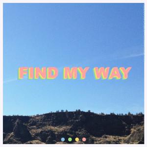 ดาวน์โหลดและฟังเพลง Find My Way (Explicit) พร้อมเนื้อเพลงจาก Khai Dreams