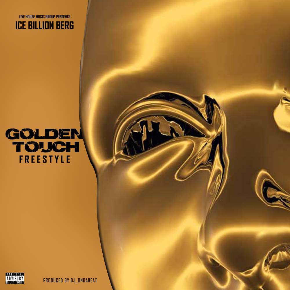 Golden Touch Freestyle (Explicit)