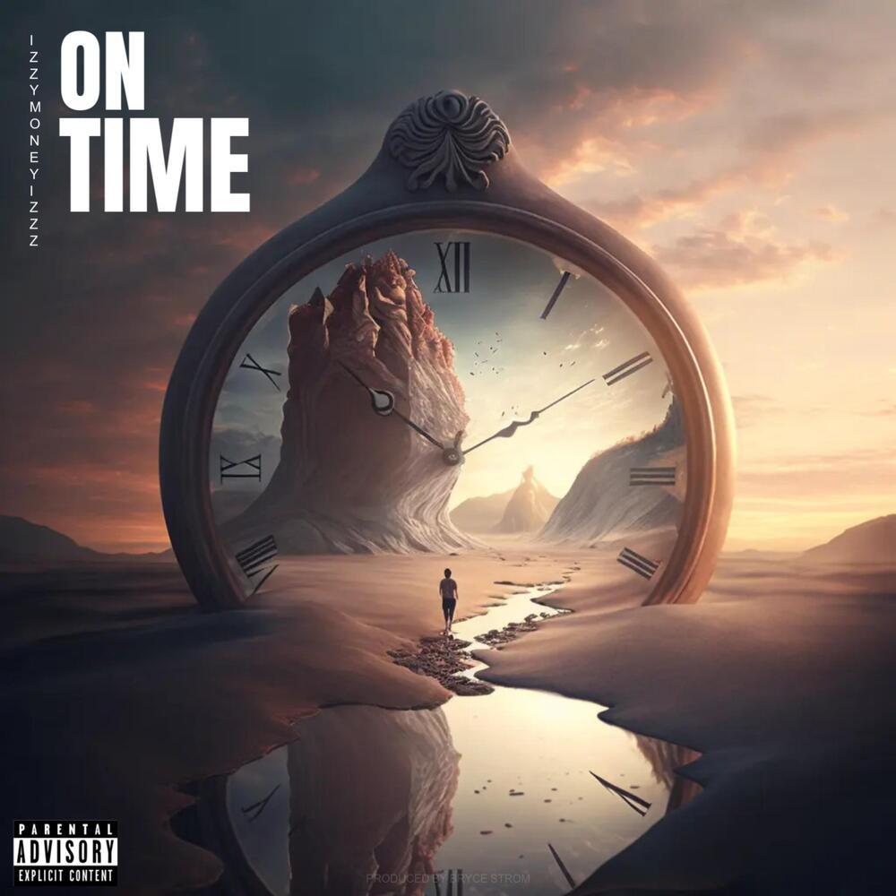 On Time (Explicit)