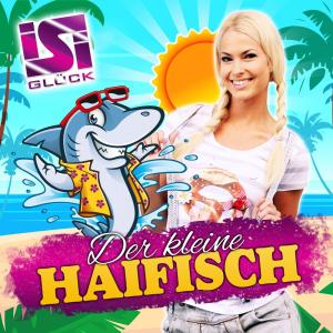Isi Glück的专辑Der kleine Haifisch