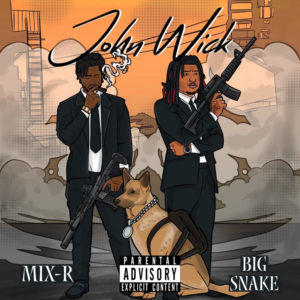John Wick (feat. Mix-R|Explicit)