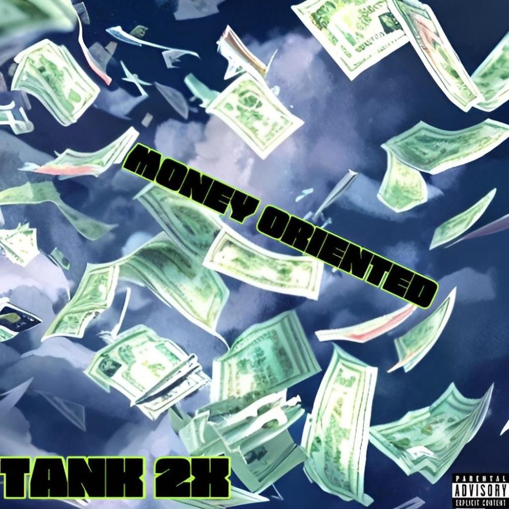 Money Oriented (Explicit)
