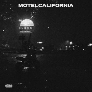 lonewitch的專輯MOTELCALIFORNIA (Explicit)