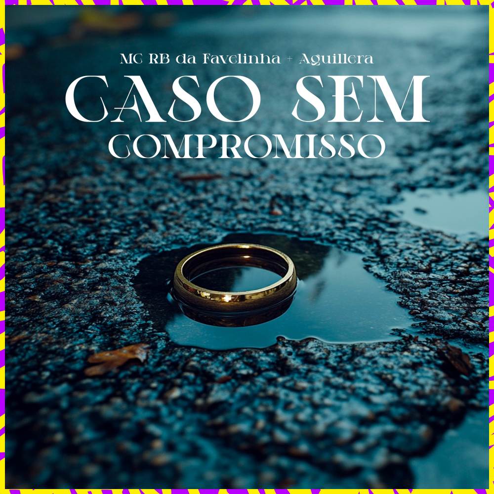 Caso sem Compromisso (Explicit)