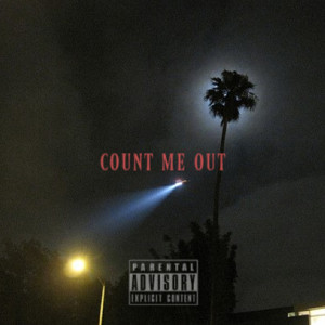 Upstairs的專輯Count Me Out (Explicit)