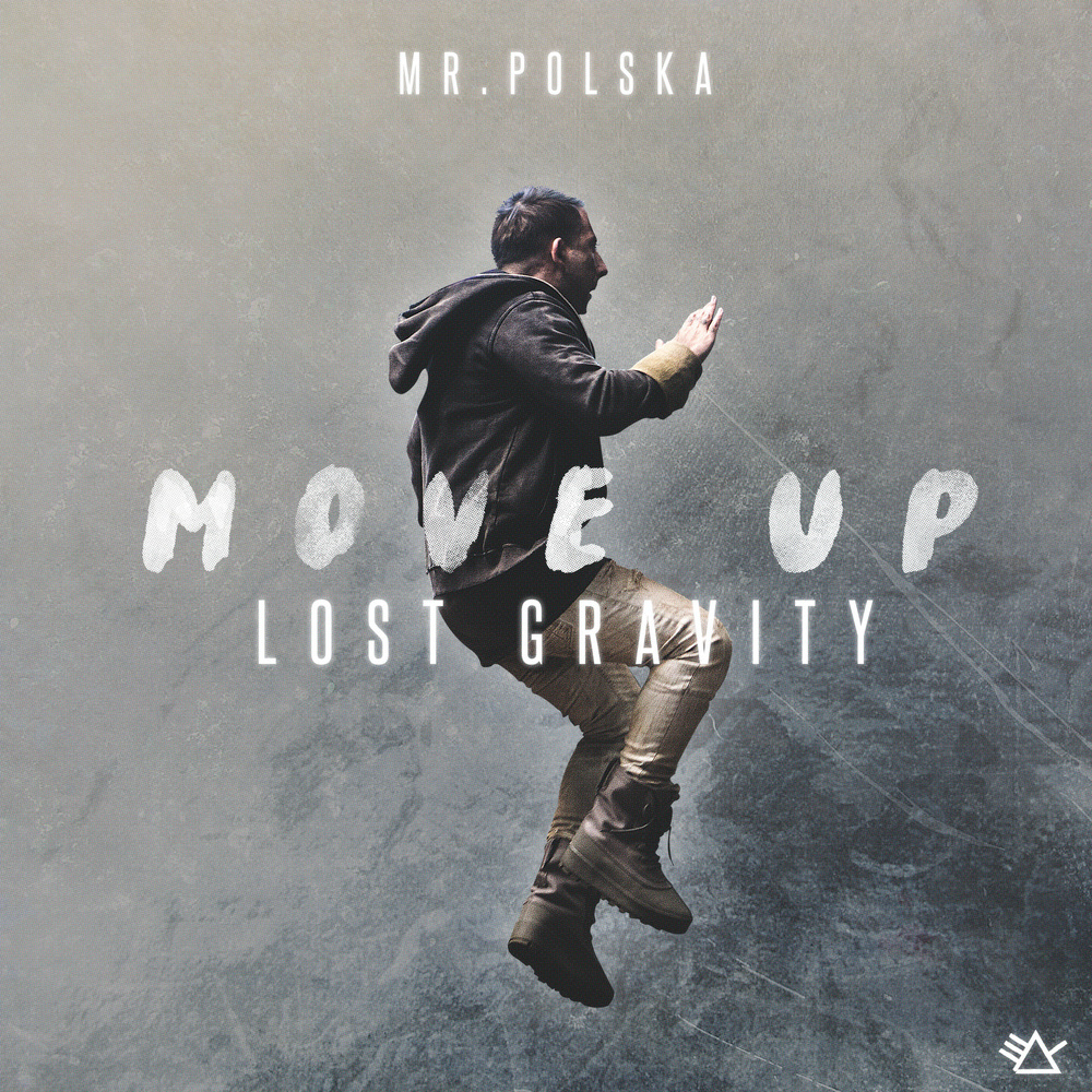 Move Up(Lost Gravity)