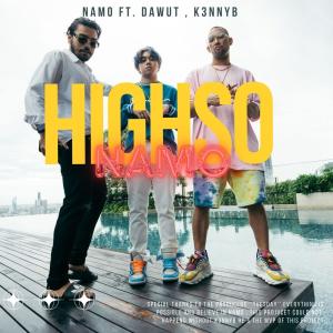 Namo的專輯HIGHSO (feat. Dawut & K3NNYB)