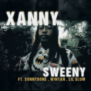 Sunnybone的专辑Xanny