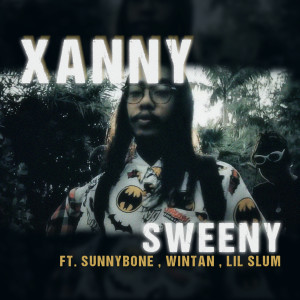 Sweeny的專輯Xanny