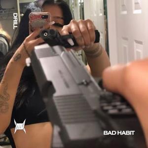 อัลบัม BAD HABIT (DRILL) ศิลปิน Brixton Boys