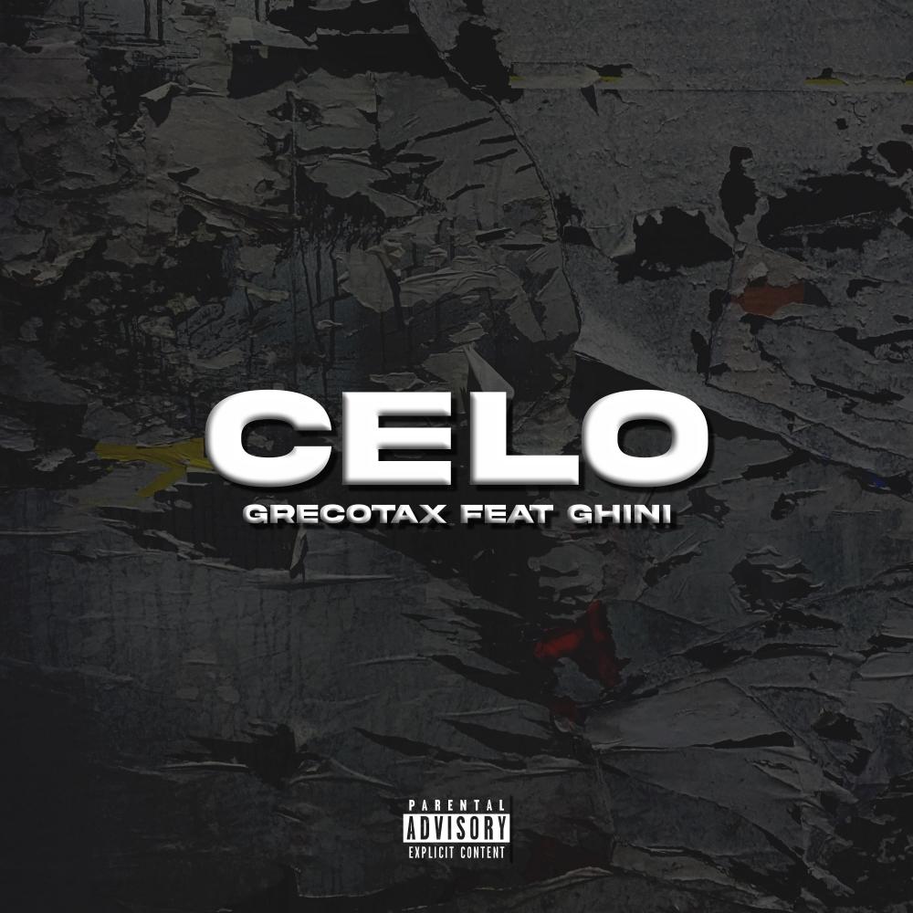 CELO (feat. Ghini) (Explicit)