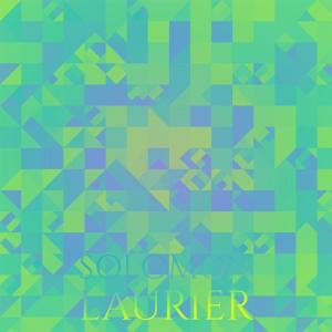 收聽Maty Hlin的Solomon Laurier歌詞歌曲