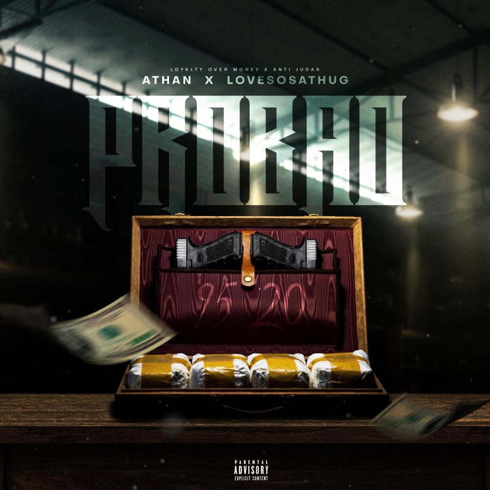Probao (feat. SosaThug) (Explicit)