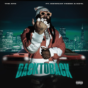Album Back to back (Explicit) from ATG Productions