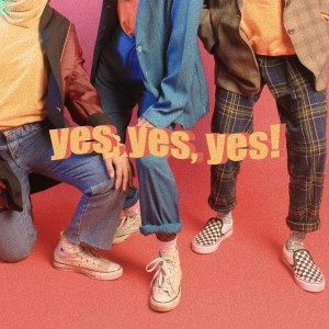 Dengarkan Yes! Yes! Yes! lagu dari Skin and Blister dengan lirik