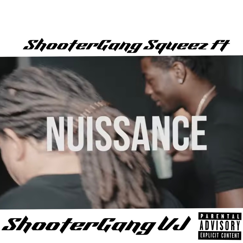 Nuissance (Explicit)