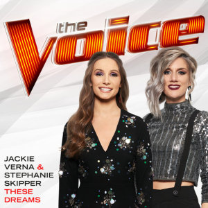 收聽Jackie Verna的These Dreams (The Voice Performance)歌詞歌曲