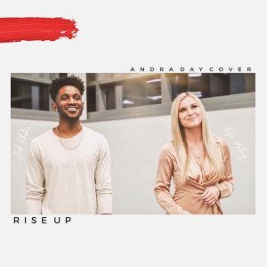 Dengarkan Rise Up - Cover lagu dari Jashua Rhodes dengan lirik