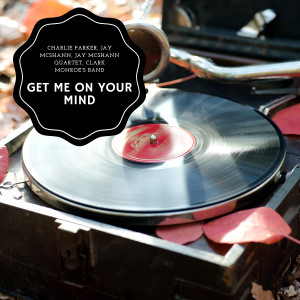Album Get Me On Your Mind oleh Jay McShann