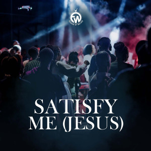 Album Satisfy Me (Jesus) [Live] from 