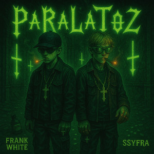 ดาวน์โหลดและฟังเพลง PaRaLaToZ (Explicit) พร้อมเนื้อเพลงจาก Ssyfra