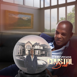 Album Crystal Ball from Mr. Vegas