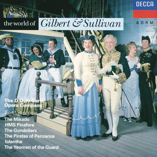 Sullivan: H.M.S.Pinafore - Never mind the why and wherefore