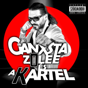 ดาวน์โหลดและฟังเพลง Köcsög MC-K (Explicit) พร้อมเนื้อเพลงจาก Ganxsta Zolee és a Kartel