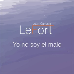 อัลบัม Yo No Soy el Malo ศิลปิน Juan Carlos Le-Fort