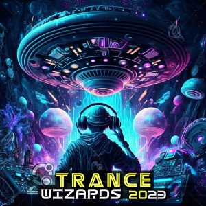 Charly Stylex的专辑Trance Wizards 2023