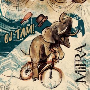 Mitra的專輯OJ TAM!
